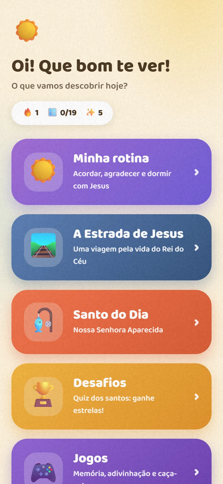 Tela do app Luz do Lar no ambiente infantil, com Minha rotina, A Estrada de Jesus, Santo do Dia e Jogos